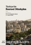 Türkiye’de Kentsel Dönüşüm