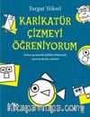 Karikatür Çizmeyi Öğreniyorum