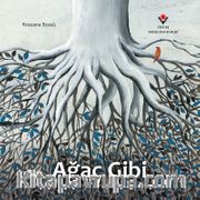 Ağaç Gibi