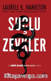 Suçlu Zevkler - Anita Blake Vampir Avcısı