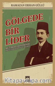 Gölgede Bir Lider