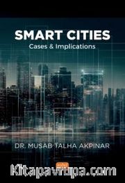 Smart Cities: Cases and Implications