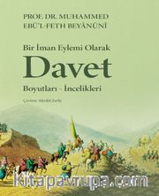 Bir İman Eylemi Olarak Davet Boyutları-İncelikleri