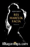 Beş Harflik Facia