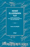 Kendi Ellerinden Tut & Takdir ve Öz-Şükrün Psikolojik Yansımaları Üzerine Nitel Bir Araştırma