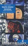 Sanatta Anlamın Görüntüsü & İmgelerin Toplumsal İşlevi