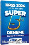 2024 KPSS Eğitim Bilimleri Tamamı Çözümlü Süper 5'li Deneme 