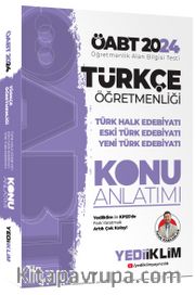 2024 ÖABT Türkçe Öğretmenliği Türk Halk Edebiyatı - Eski Türk Edebiyatı - Yeni Türk Edebiyatı Konu Anlatımı 