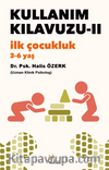 Kullanım Kılavuzu-II: İlk Çocukluk (3-6 yaş)