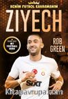 Ziyech / Benim Futbol Kahramanım