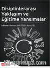 Disiplinlerarası Yaklaşım ve Eğitime Yansımalar