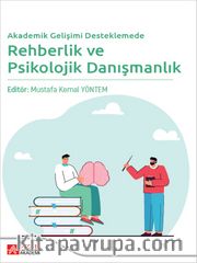 Akademik Gelişimi Desteklemede Rehberlik ve Psikolojik Danışmanlık