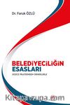 Belediyeciliğin Esasları & Düzce Pratiğinden Örneklerle