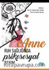 Anne Ruh Sağlığında Psikososyal Bakım