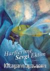 Harflerime Sevgi Ektim