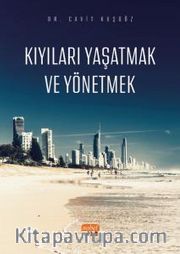 Kıyıları Yaşatmak ve Yönetmek