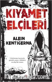 Kıyamet Elçileri