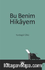Bu Benim Hikayem