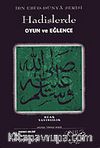 Hadislerde Oyun ve Eğlence