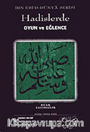 Hadislerde Oyun ve Eğlence