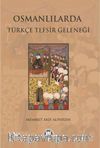 Osmanlılarda Türkçe Tefsir Geleneği