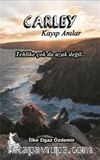 Carley & Kayıp Anılar