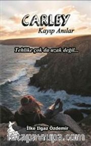 Carley <br /> Kayıp Anılar
