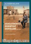Darülfünûn’da Edebiyat Dersleri (1914-1915) (İnceleme-Metin)