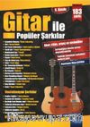 Gitar İle Popüler Şarkılar