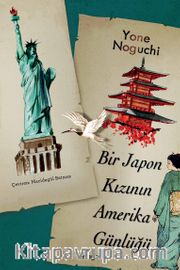 Bir Japon Kızının Amerika Günlüğü