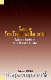 Sanat ve Yeni Toplumsal Hareketler