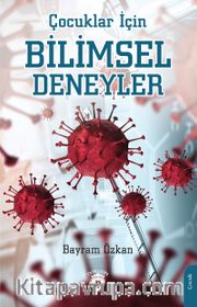 Çocuklar İçin Bilimsel Deneyler