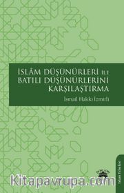 İslam Düşünürleri ile Batılı Düşünürlerini Karşılaştırma