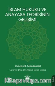 İslam Hukuku ve Anayasa Teorisinin Gelişimi