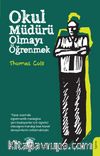 Okul Müdürü Olmayı Öğrenmek