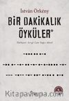 Bir Dakikalık Öyküler