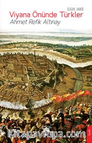 Viyana Önünde Türkler (1529, 1683)