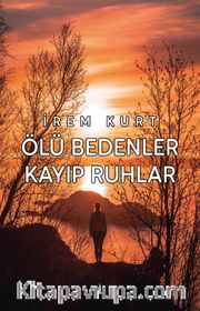 Ölü Bedenler Kayıp Ruhlar