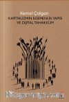 Kapitalizmin Egemenlik Yapısı ve Dijital Tahakküm
