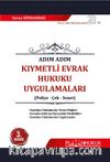 Adım Adım Kıymetli Evrak Hukuku Uygulamaları