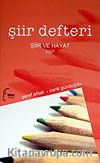 Şiir Defteri 2007 Şiir ve Hayat