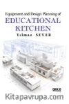 Equipment and Design Planning of Educational Kitchen