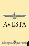 Avesta Zerdüştlerin Kutsal Kitabı
