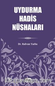 Uydurma Hadis Nüshaları
