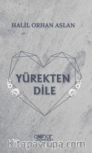 Yürekten Dile