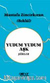 Yudum Yudum Aşk