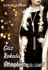 Güz Kokulu Günahlar