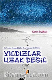Yıldızlar Uzak Değil