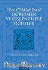 İbn Cemaa'dan Öğretmen ve Öğrencilere Öğütler