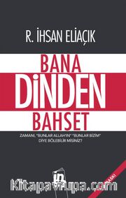 Bana Dinden Bahset